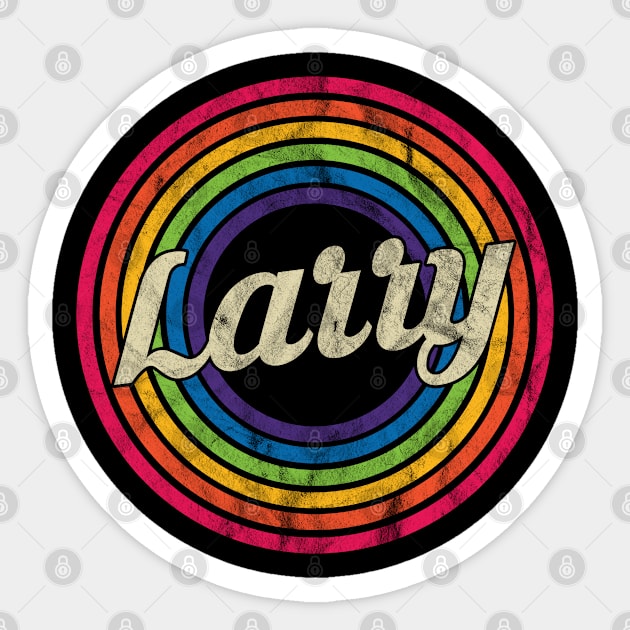 Larry - Retro Rainbow Faded-Style Sticker by MaydenArt